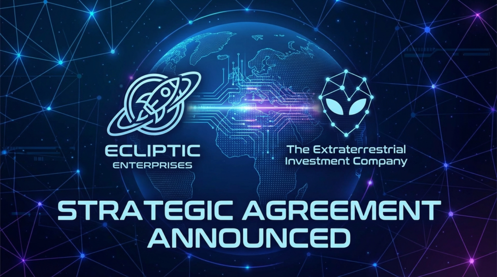 Ecliptic Enterprises and The Extraterrestrial Investment Company Announce Strategic Agreement